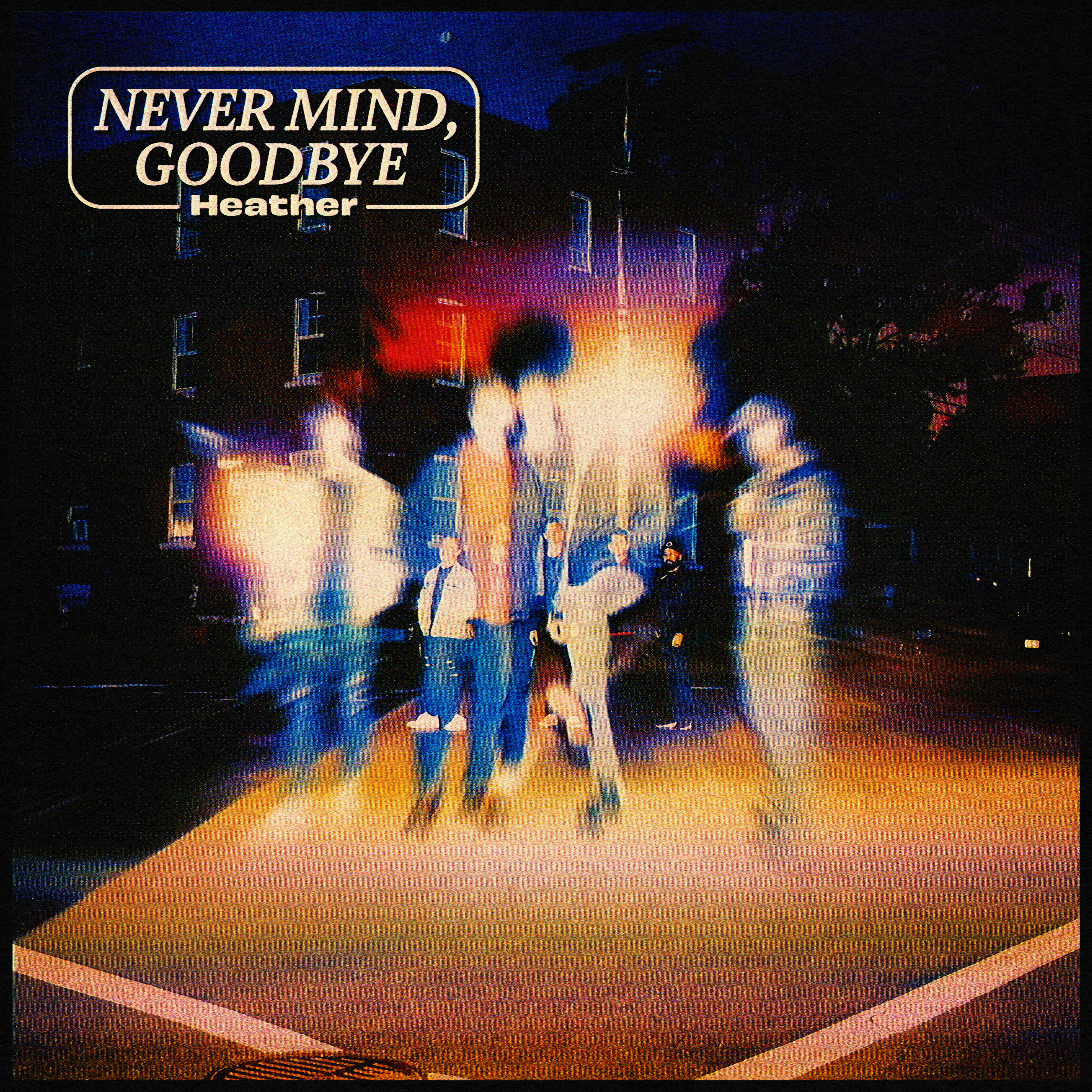 Never Mind, Goodbye artwork
